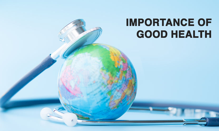 World Health Day 2020: Importance of Good Health
